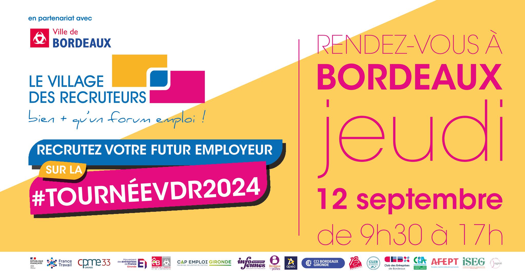 RETROUVEZ&#45;NOUS AU VILLAGE DES RECRUTEURS DE BORDEAUX &#33;